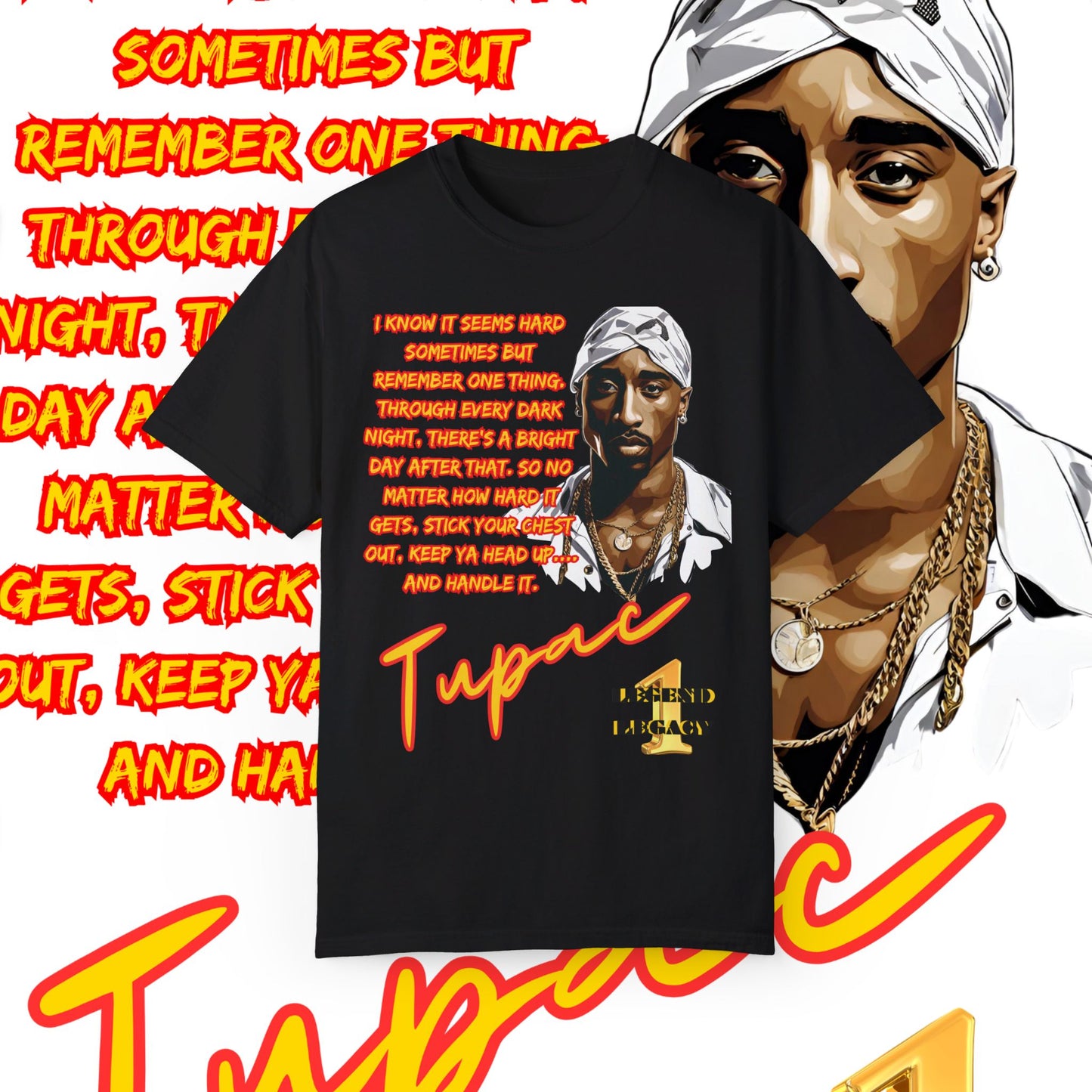 Tupac T-Shirt, Hip-Hop Icon Tee, Hard Times Motivational Lyrics Shirt, Rap Legend Fan Gear, Thug Life Apparel,