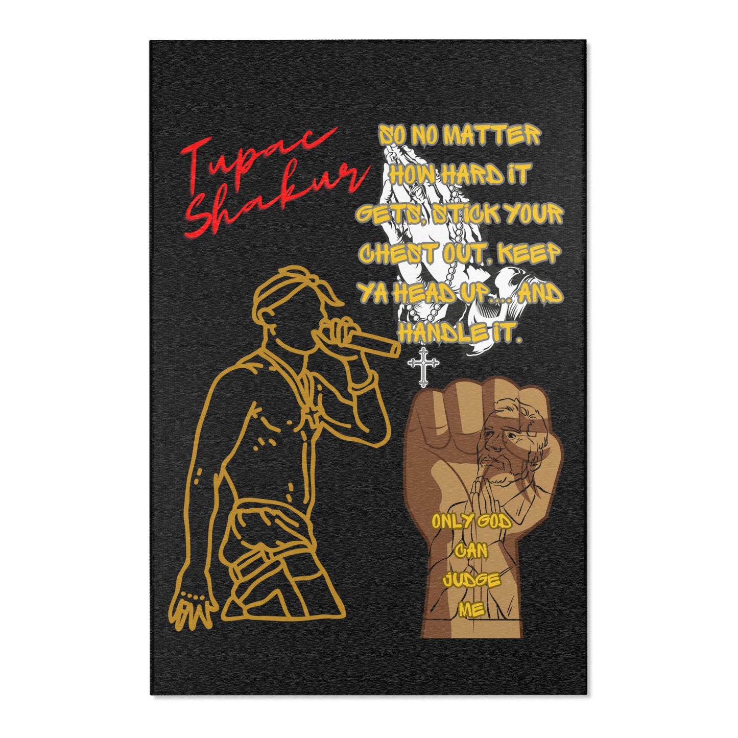 Tupac Rug, Tupac Inspirational Quote Carpet, Motivational Area Rug, Hip-Hop Legend Floor Covering, Tupac Wisdom Rug, Rap Icon